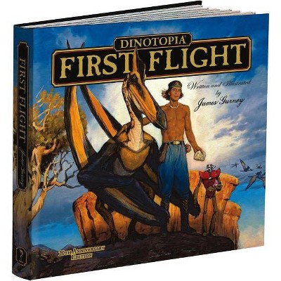 Dinotopia, First Flight - (Calla Editions) 20th Edition by  James Gurney (Hardcover)