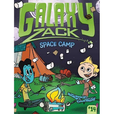 Space Camp, 14 - (Galaxy Zack) by  Ray O'Ryan (Paperback)