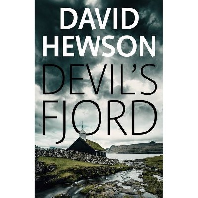 Devil's Fjord - by  David Hewson (Paperback)