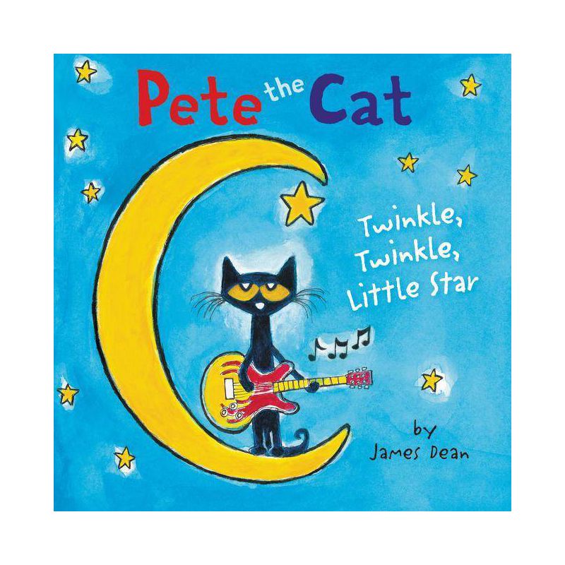 Twinkle Twinkle Little Star (Pete the Cat) by James Dean (Board Book), 1 of 2