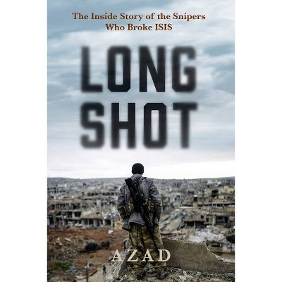 Long Shot - by  Azad Cudi (Paperback)