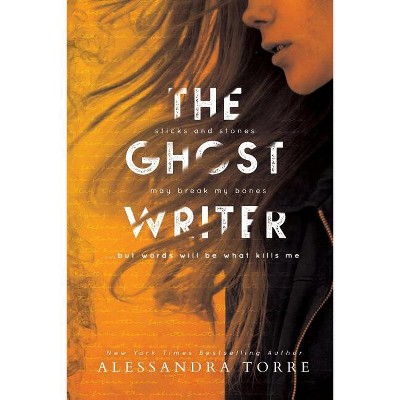 The Ghostwriter - by  Alessandra Torre & A R Torre (Paperback)
