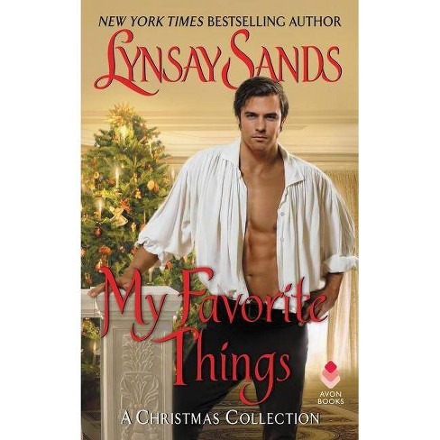 My Favorite Things - By Lynsay Sands (paperback) : Target