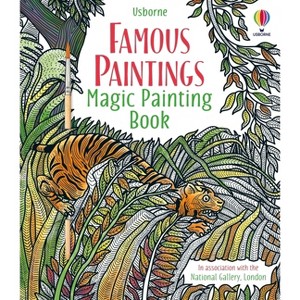 Famous Paintings Magic Painting Book - (Magic Painting Books) by  Rosie Dickins (Paperback) - 1 of 1