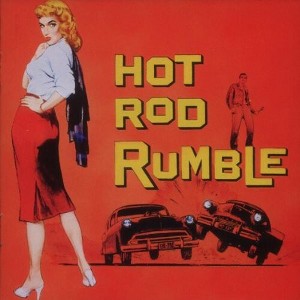 Various Artists - Hot Rod Rumble (CD) - 1 of 1