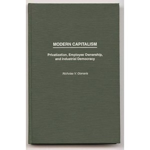 Modern Capitalism - (Anthropology; 9) by  Nicholas Gianaris (Hardcover) - 1 of 1