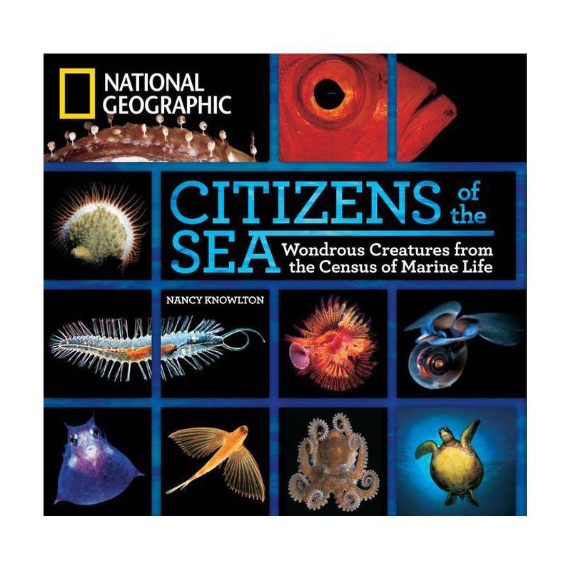 Citizens of the Sea - by  Nancy Knowlton (Hardcover), 1 of 2