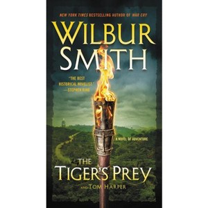 The Tiger's Prey - (Courtney Family Novels) by  Wilbur Smith & Tom Harper (Paperback) - 1 of 1