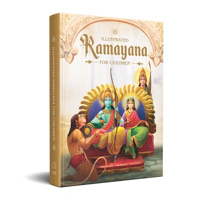 Illustrated Ramayana For Children - (classic Tales From India) By ...