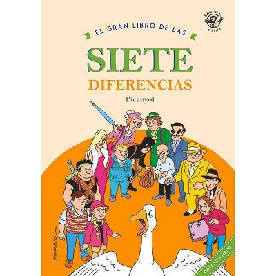 El Gran Libro de Las Siete Diferencias - by  Josep Lluís Martínez Picanyol (Hardcover)