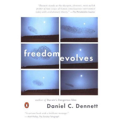 Freedom Evolves - by  Daniel C Dennett (Paperback)