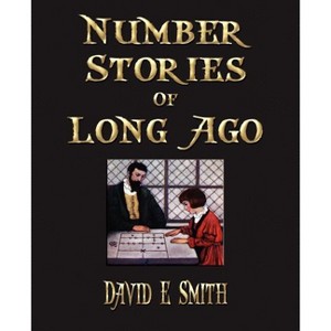 Number Stories Of Long Ago - by David Eugene Smith - 1 of 1