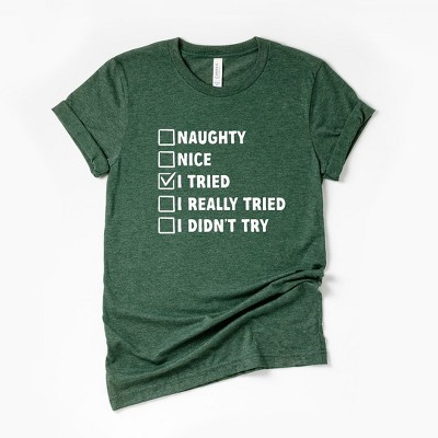 Simply Sage Market Women's I Tried Nice List Short Sleeve Graphic Tee