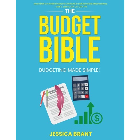 The Budget Bible - by  Jessica Charise Brant (Paperback) - image 1 of 1