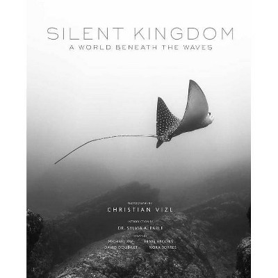 Silent Kingdom - (Hardcover)