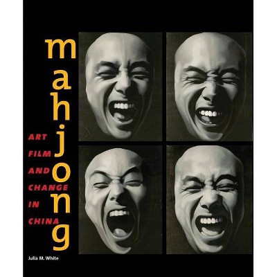 Mahjong - by  Julia Andrews & Kuiyi Shen (Paperback)