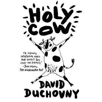 Holy Cow - by  David Duchovny (Paperback)