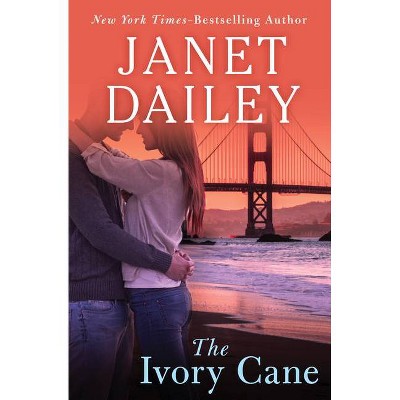 The Ivory Cane - by  Janet Dailey (Paperback)