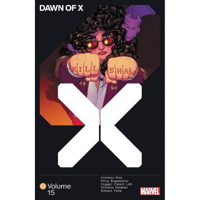 Dawn of X Vol. 15 - by  Gerry Duggan & Leah Williams & Benjamin Percy & Vita Ayala & Ed Brisson & Zeb Wells (Paperback)