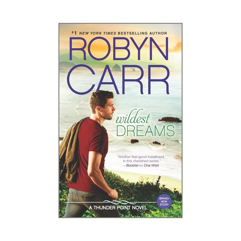 Wildest Dreams - (Thunder Point) by  Robyn Carr (Paperback), 1 of 2