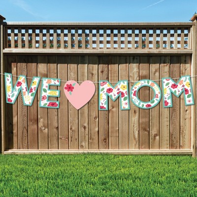 Big Dot of Happiness Colorful Floral Happy Mother's Day - Large We Love Mom Party Decorations - We Love Mom - Outdoor Letter Banner