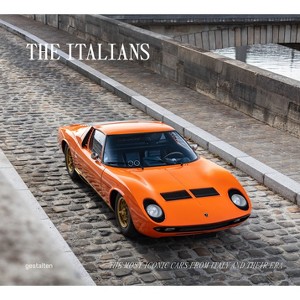 The Italians - Beautiful Machines - by  Gestalten (Hardcover) - 1 of 1