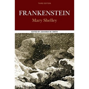 Frankenstein - 3rd Edition by  Mary Shelley & Johanna Smith (Paperback) - 1 of 1