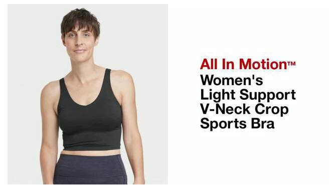 Women's Light Support V-Neck Crop Sports Bra - All In Motion™, 2 of 13, play video