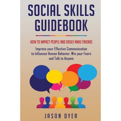 Social Skills Guidebook - by  Jason Dyer (Paperback)