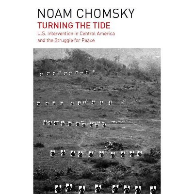 Turning the Tide - 2nd Edition by  Noam Chomsky (Paperback)