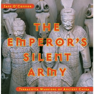The Emperor's Silent Army - by  Jane O'Connor (Hardcover) - 1 of 1