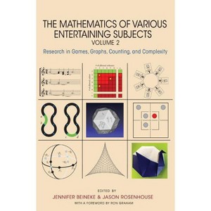 The Mathematics of Various Entertaining Subjects - by  Jennifer Beineke & Jason Rosenhouse (Hardcover) - 1 of 1