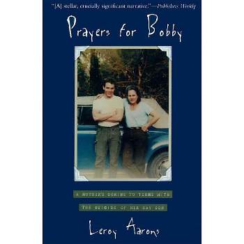 Prayers for Bobby - by  Leroy Aarons (Paperback)