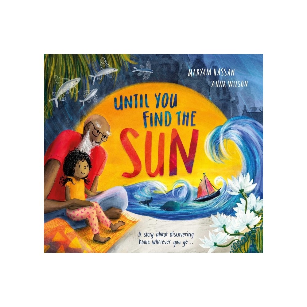 Until You Find the Sun - by Maryam Hassan (Hardcover)