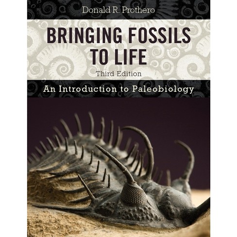 Bringing Fossils To Life - 3rd Edition By Donald R Prothero (paperback ...