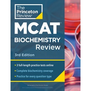 Princeton Review MCAT Biochemistry Review, 3rd Edition - (Graduate School Test Preparation) by  The Princeton Review (Paperback) - 1 of 1