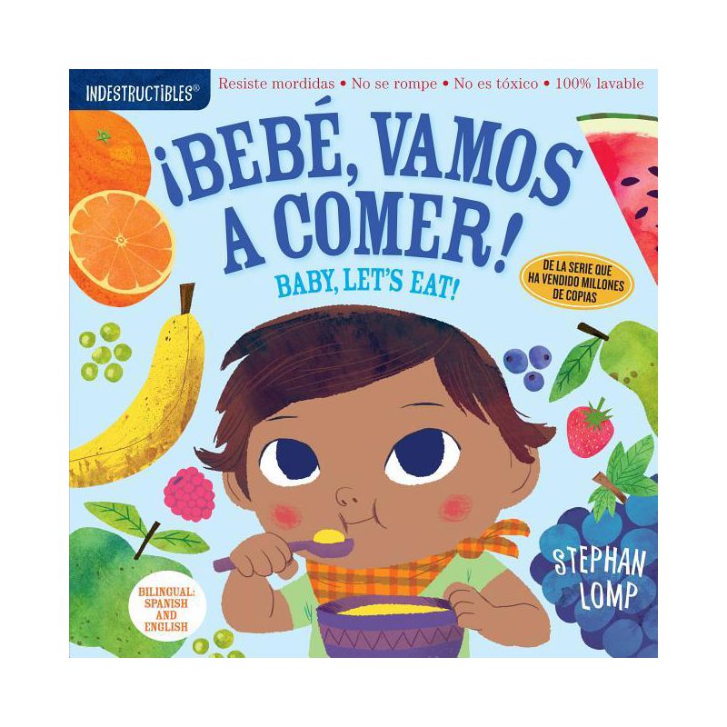 Indestructibles: Bebé, Vamos a Comer! / Baby, Let's Eat! - by  Stephan Lomp (Paperback), 1 of 2