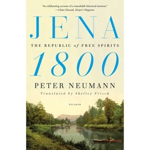 Jena 1800 - by  Peter Neumann (Paperback) - 1 of 1