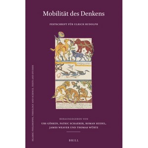 Mobilit t des Denkens - (Islamic Philosophy, Theology and Science. Texts and Studies) (Hardcover) - 1 of 1