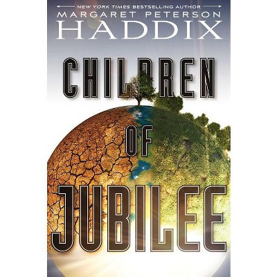 Children of Jubilee - (Children of Exile) by  Margaret Peterson Haddix (Hardcover)