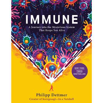 Immune - by Philipp Dettmer (Hardcover)