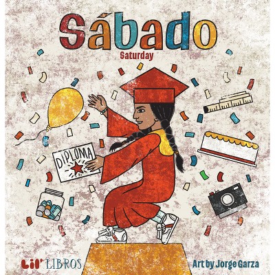Sábado / Saturday (Bilingual: English/Spanish) - (Hardcover)