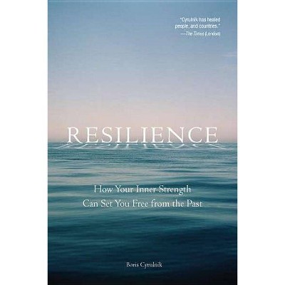 Resilience - by  Boris Cyrulnik (Paperback)