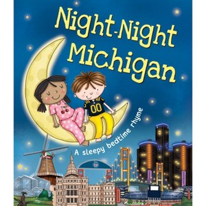 Night-Night Michigan - by  Katherine Sully (Board Book) - 1 of 1