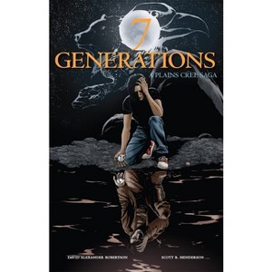 7 Generations - by  David A Robertson (Paperback) - 1 of 1