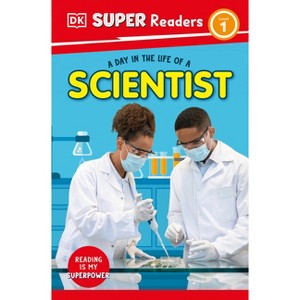 DK Super Readers Level 1 a Day in the Life of a Scientist - 1 of 1