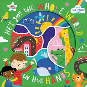 He's Got the Whole World in His Hands - by  Katherine Walker (Board Book) - 1 of 1