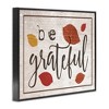 Stupell Industries Be Grateful Fall Leaves Typography, 20" x 16" - 3 of 4