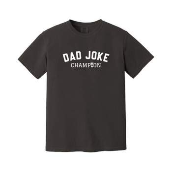 Simply Sage Market Men's Dad Joke Champion Short Sleeve Garment Dyed Tee