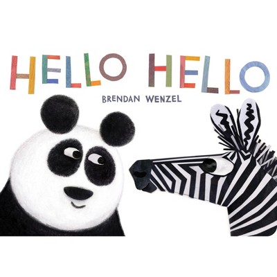 Hello Hello - (brendan Wenzel) (board Book) : Target